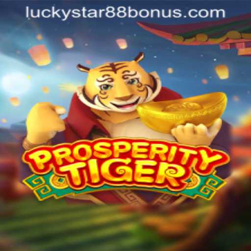 Exploring ProsperityTiger: A Gaming Experience with LUCKYSTAR88 BONUS