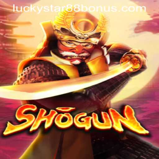 Unveiling the Thrilling World of Shogun: A Strategic Gaming Experience Enhanced with LUCKYSTAR88 BONUS